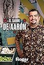 El Sabor de Aarón (2022)