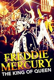 Freddie Mercury: The King of Queen (2018)