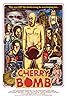 Cherry Bomb (2018) Poster