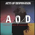 Acts of Desperation (2018)