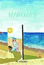 Miroirs (2016)