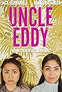 Danice Cabanela and Jaclyn Aimee in Uncle Eddy (2017)