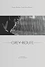 Grey Route (2012)