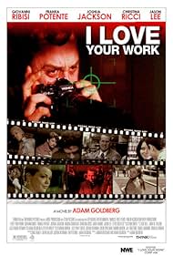 I Love Your Work (2003)