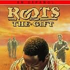 Roots: The Gift (1988)