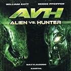 AVH: Alien vs. Hunter (2007)