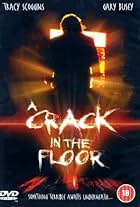 A Crack in the Floor (2001)