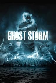 Ghost Storm (2011)