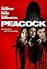 Peacock (2010) Poster