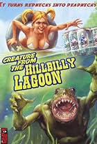 Creature from the Hillbilly Lagoon