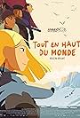 Tout en haut du monde (2015)