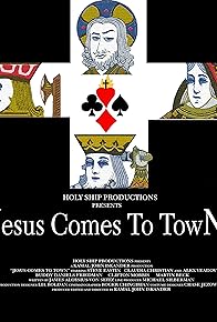 Primary photo for Jesus Comes to Town