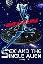 Sex and the Single Alien (2015)