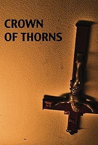 Primary photo for Crown of Thorns