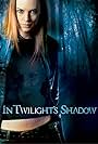 In Twilight's Shadow (2008)