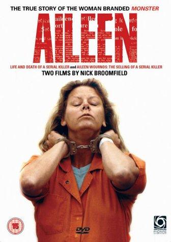 Aileen Wuornos in Aileen: Life and Death of a Serial Killer (2003)