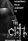 The Cloth (2004)