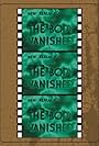 The Body Vanished (2017)