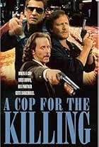 In the Line of Duty: A Cop for the Killing