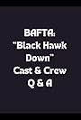 BAFTA: 'Black Hawk Down' Cast & Crew Q&A (2001)