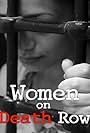 Women on Death Row (2006)