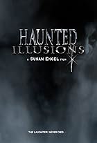 Haunted Illusions