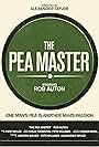 The Pea Master (2012)