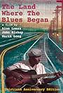 The Land Where the Blues Began (1980)