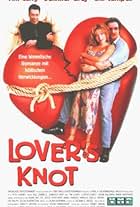 Lover's Knot - Eine Liebe mit Hindernissen