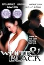 White and Black (2007)