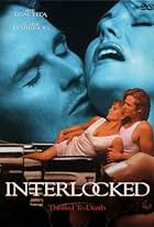 Interlocked: Thrilled to Death