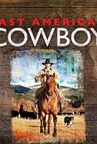 Last American Cowboy (2010)