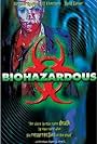 Biohazardous (2001)