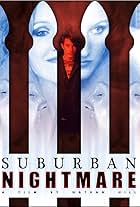 Suburban Nightmare (2005)