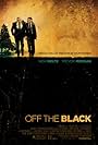 Off the Black - Gioco Forzato (2006)