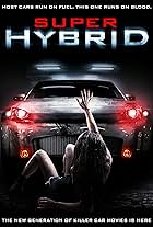 Super Hybrid (2010)