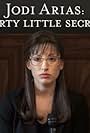 Tania Raymonde in Jodi Arias: Dirty Little Secret (2013)