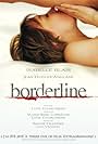 Borderline - Além dos Limites (2008)