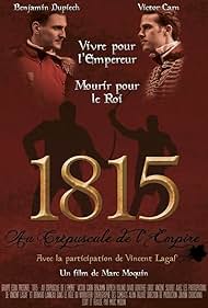 1815 Au crépuscule de l'Empire (2012)