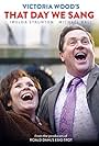 Imelda Staunton and Michael Ball in That Day We Sang (2014)