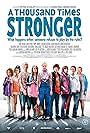 A Thousand Times Stronger (2010)