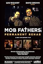 Mob Fathers: Permanent Rehab (2016)