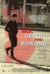 Primary photo for Sex, Death and Bowling