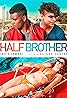 Half Brother (2018) Poster