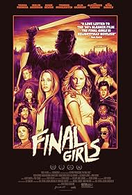 Malin Akerman, Alia Shawkat, Alexander Ludwig, Angela Trimbur, Chloe Bridges, Nina Dobrev, Adam Devine, Thomas Middleditch, Tory N. Thompson, Daniel Norris, and Taissa Farmiga in The Final Girls (2015)