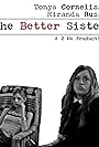 Tonya Cornelisse and Miranda Russo in The Better Sister (2016)