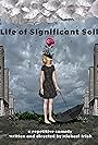 Life of Significant Soil (2016)