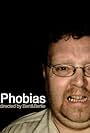 Phobias (2006)