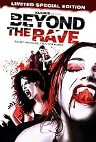 Beyond the Rave (2008)