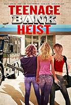 Teenage Bank Heist